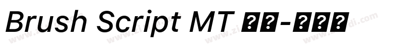 Brush Script MT 斜体字体转换